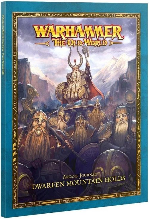 Dwarfen Mountain Holds - Arcane Journal - Warhammer the Old World