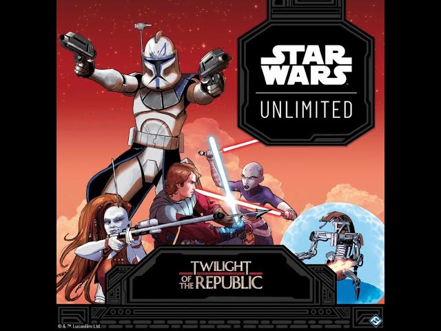 Twilight of the Republic - Star Wars Unlimited Prerelease