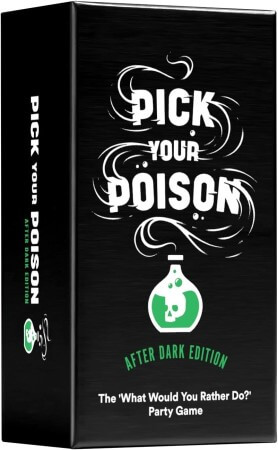 Pick Your Poison - After Dark Edition